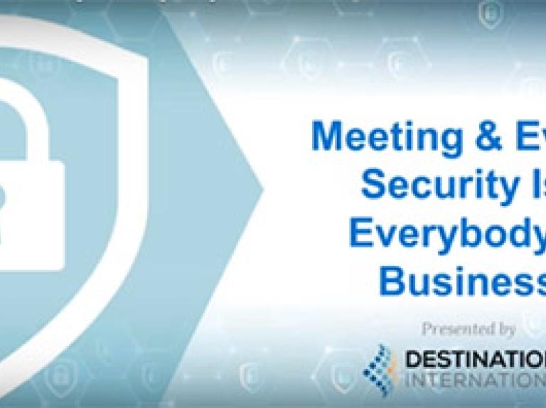 Meeting & Event Security is Everybody's Business