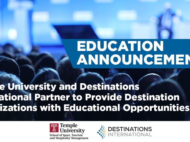 Temple University and Destinations International Partner to Provide Destination Organizations with Educational Opportunities